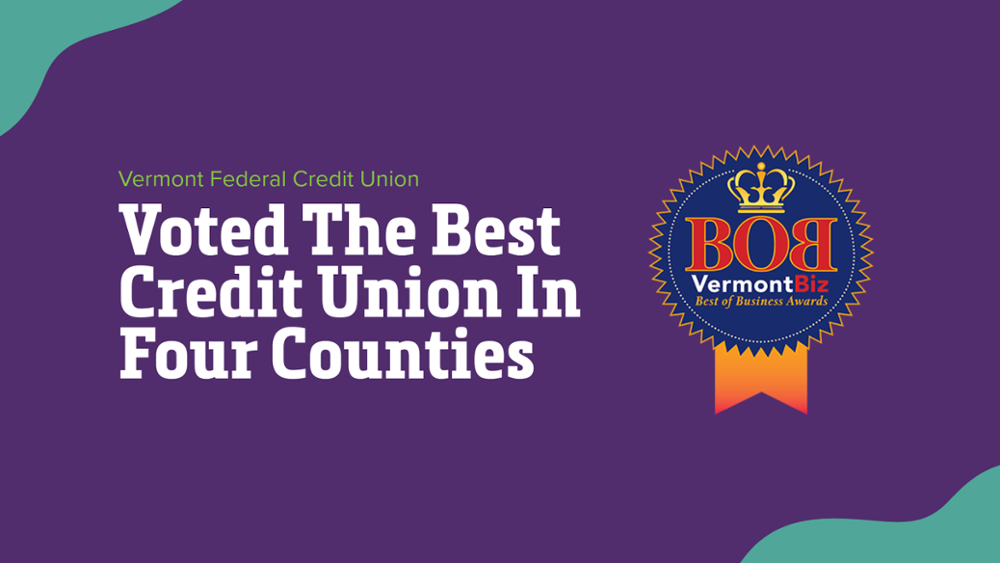 Vermont Federal Credit Union Honored with Multiple BOB Awards