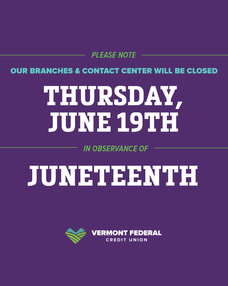 All Branches Closed on Thursday, June 19th in Observance of Juneteenth