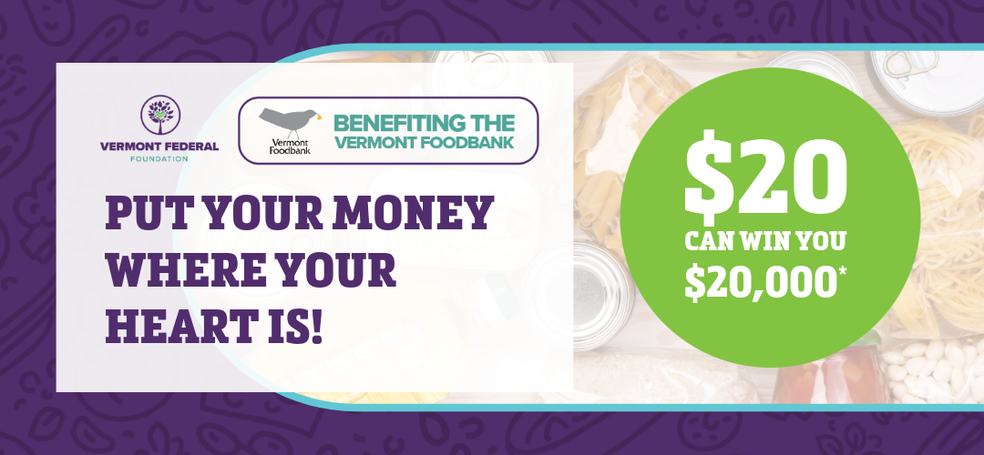 Vermont Federal Foundation to Launch First-Ever Raffle Raising Money for Vermonters In Need