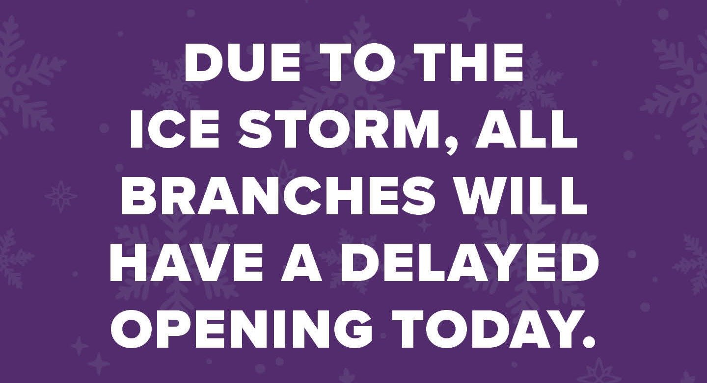 Delayed Opening Due to Ice Storm