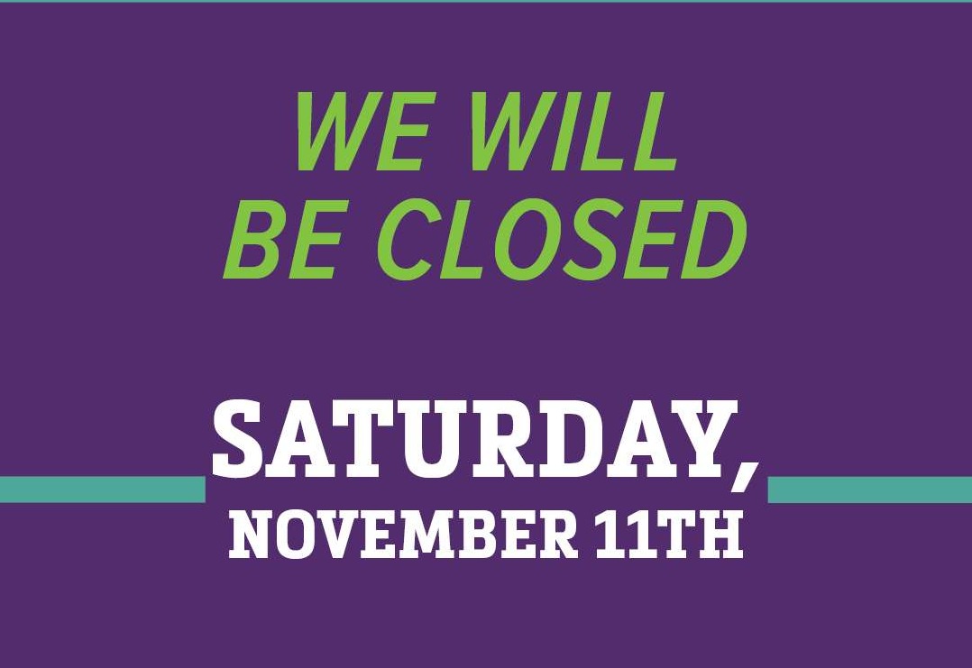 All Branches Closed on November 11th in Observance of Veterans Day