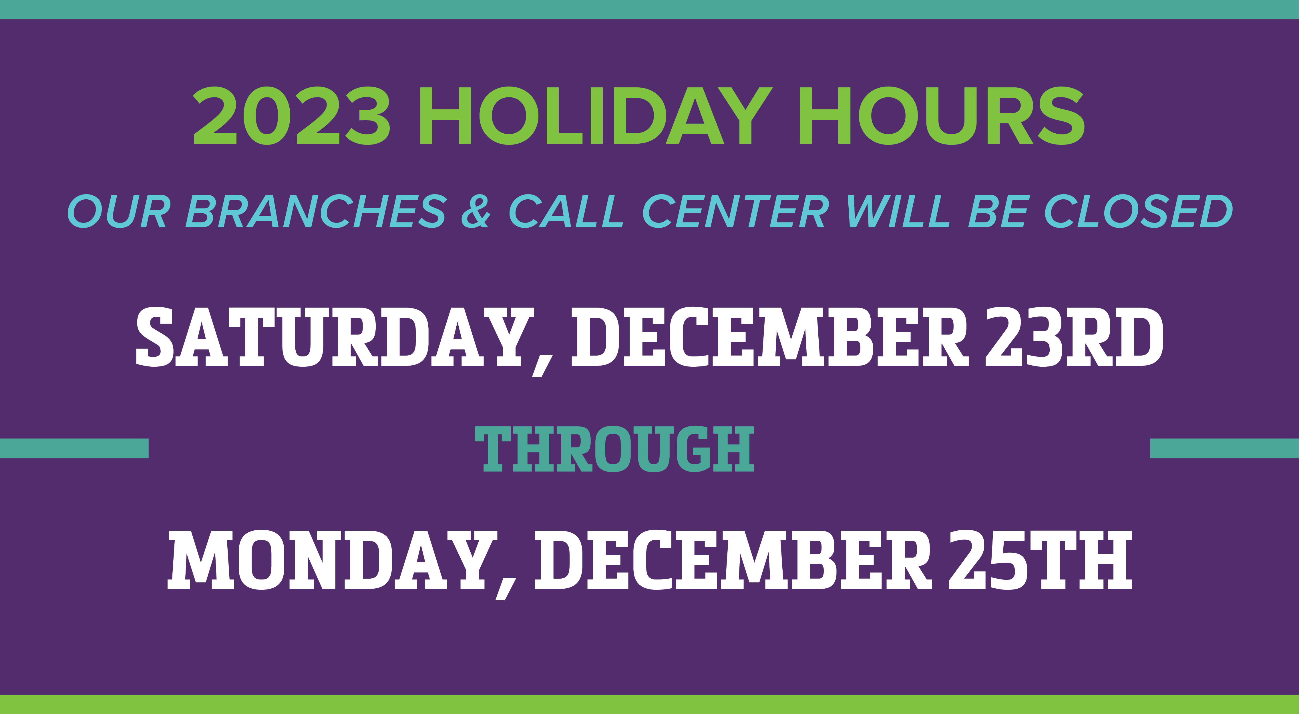 2023 Holiday Hours