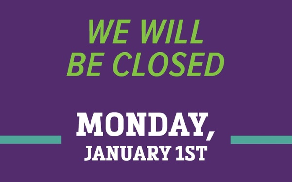 All Branches Closed on Monday, January 1st in Observance of New Year's Day